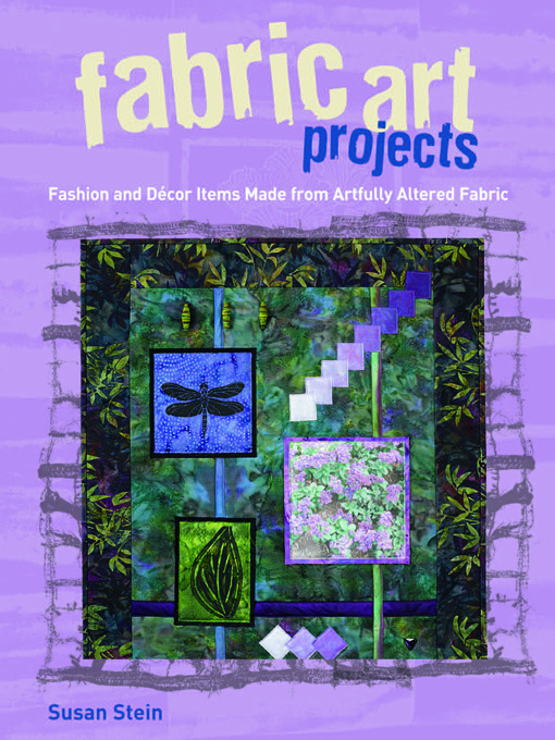 Title details for Fabric Art Projects by Susan Stein - Available